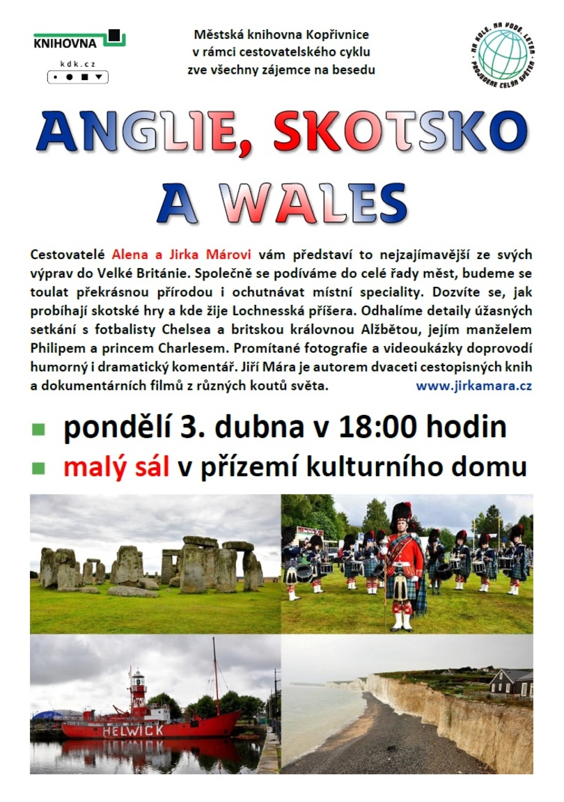 PŘEDNÁŠKA: Anglie, Skotsko a Wales