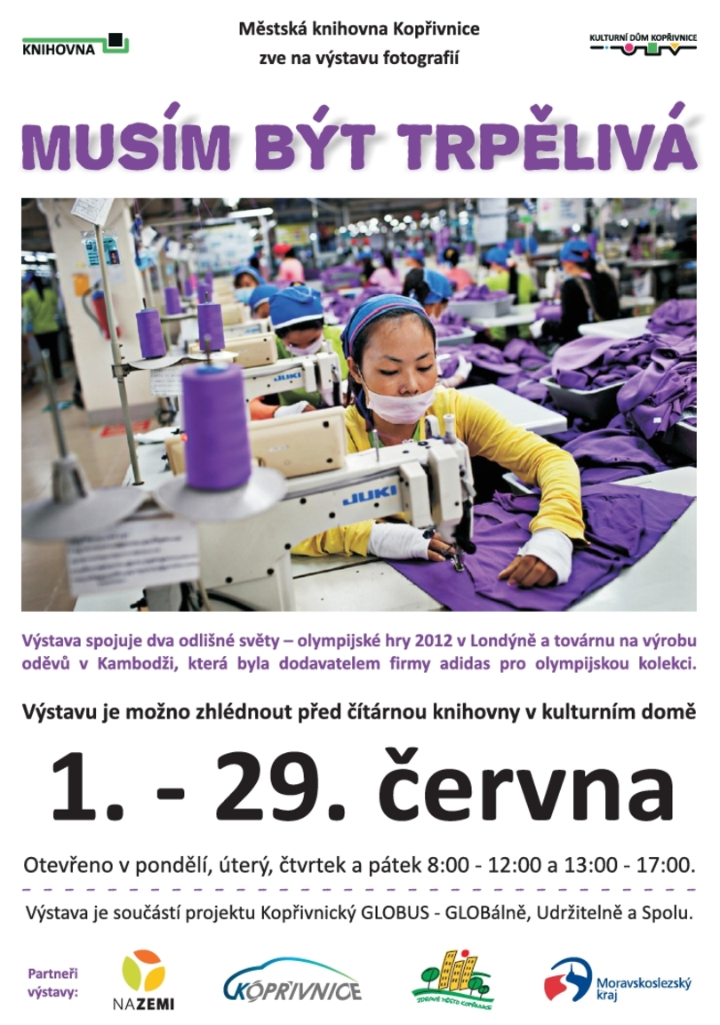 VÝSTAVA: Musím být trpělivá