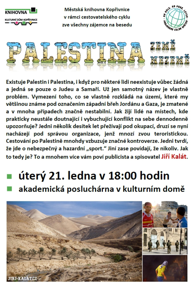 PŘEDNÁŠKA: Palestina: Země nezemě