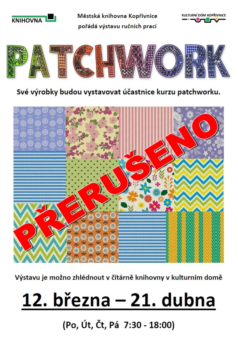 VÝSTAVA: Patchwork - ZRUŠENO