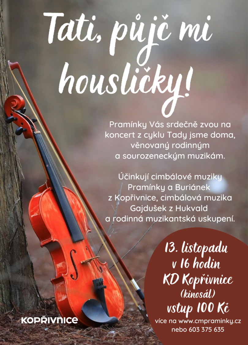 KONCERT: Tati, půjč mi housličky