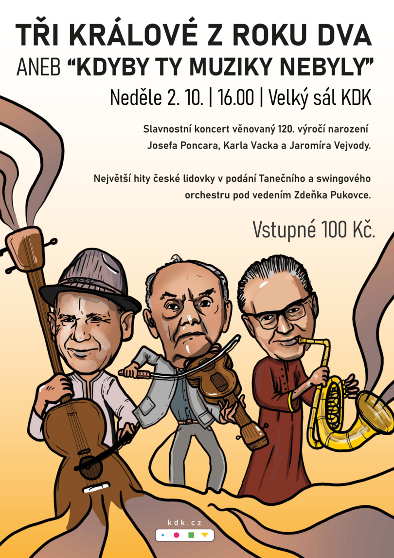 KONCERT: Tři králové z roku dva aneb 