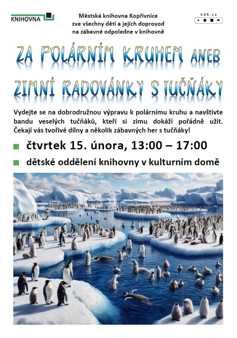 PRO DĚTI: Za polárním kruhem aneb zimní radovánky s tučňáky