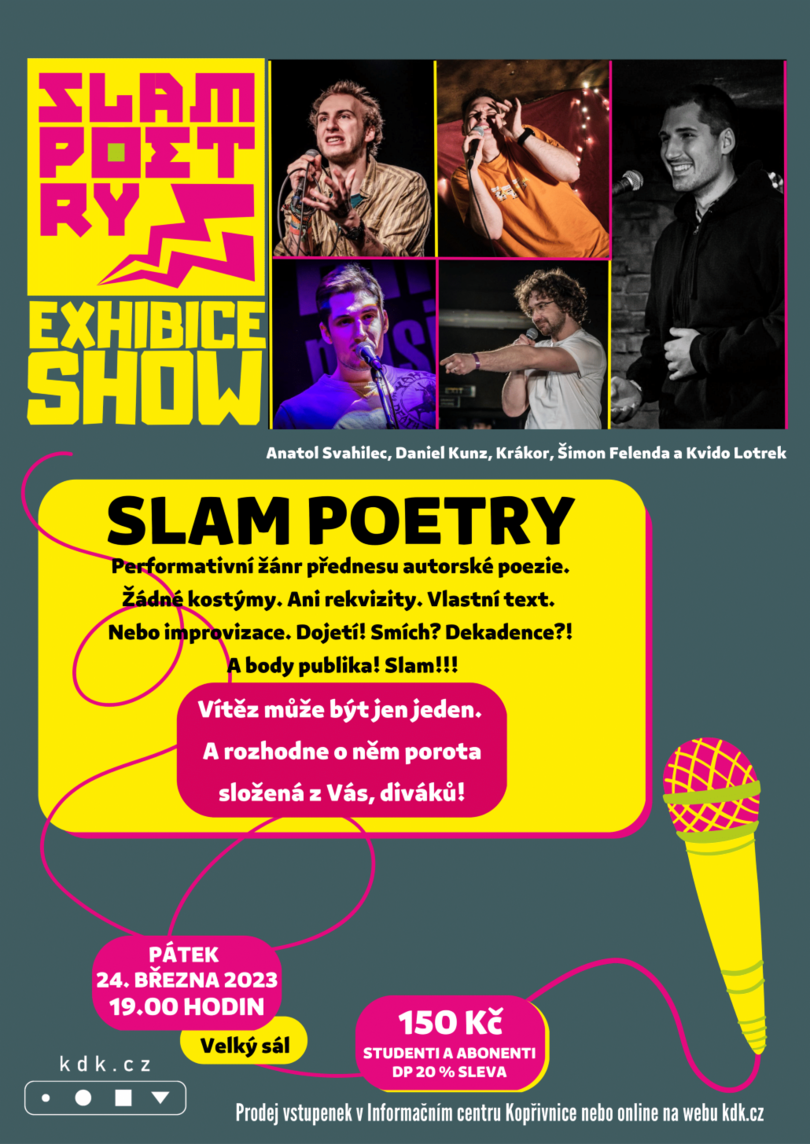 SLAM POETRY: EXHIBICE