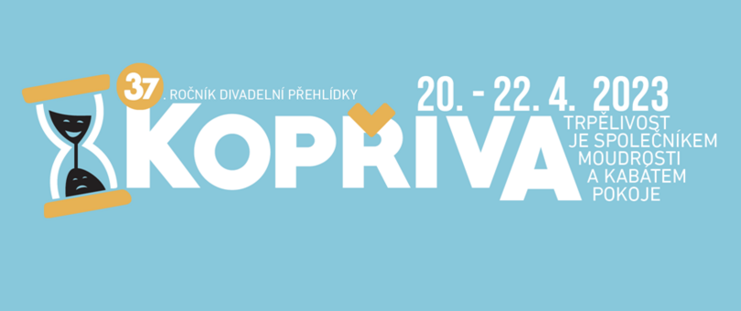 DIVADLO: KOPŘIVA 2023